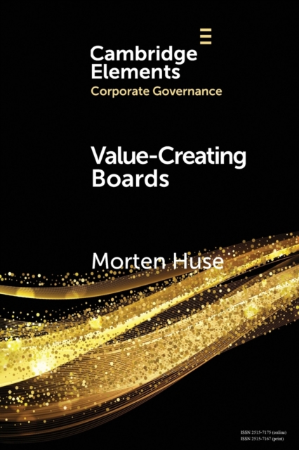 Value-Creating Boards : Challenges for Future Practice and Research, Paperback / softback Book