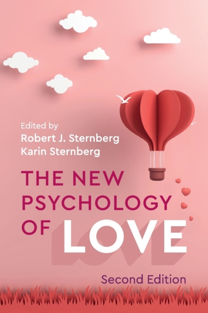The New Psychology of Love, Paperback / softback Book