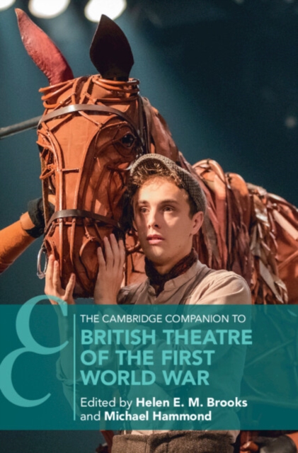 The Cambridge Companion to British Theatre of the First World War, Hardback Book