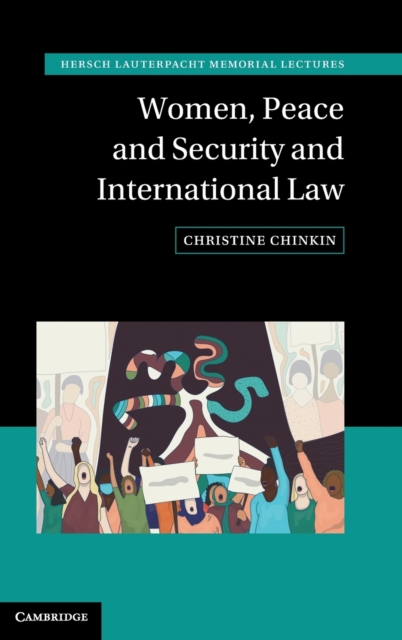 Women, Peace and Security and International Law, Hardback Book