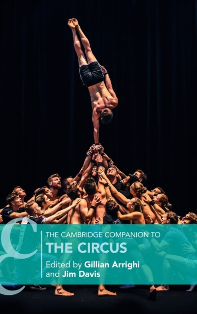 The Cambridge Companion to the Circus, Hardback Book