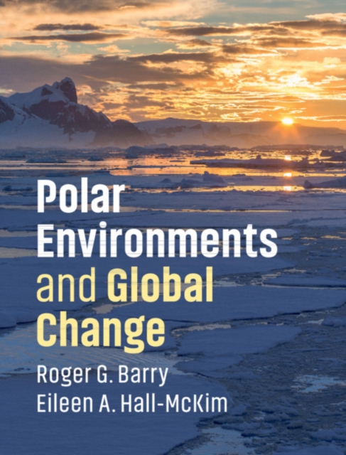 Polar Environments and Global Change, EPUB eBook