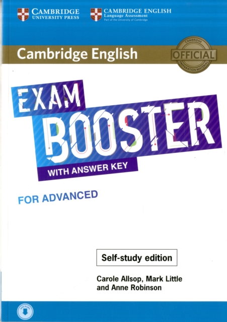 Cambridge English Exam Booster with Answer Key for Advanced - Self-study Edition : Photocopiable Exam Resources for Teachers, Multiple-component retail product Book