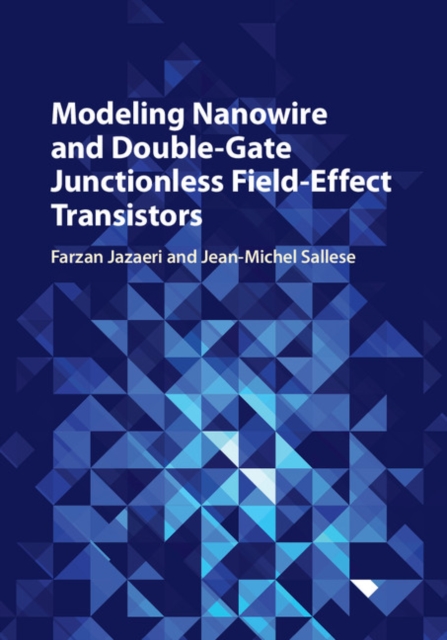 Modeling Nanowire and Double-Gate Junctionless Field-Effect Transistors, EPUB eBook