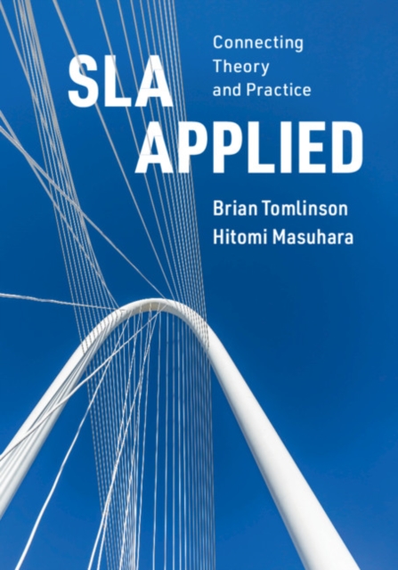 SLA Applied : Connecting Theory and Practice, EPUB eBook