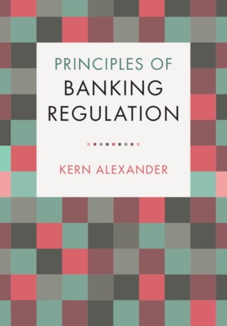 Principles of Banking Regulation, EPUB eBook