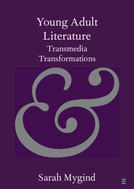 Young Adult Literature : Transmedia Transformations, PDF eBook