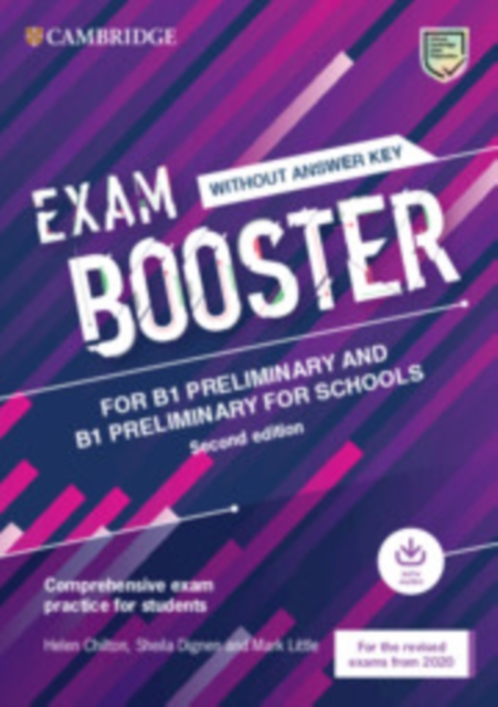 Exam Booster for B1 Preliminary and B1 Preliminary for Schools without Answer Key with Audio for the Revised 2020 Exams : Comprehensive Exam Practice for Students, Multiple-component retail product Book