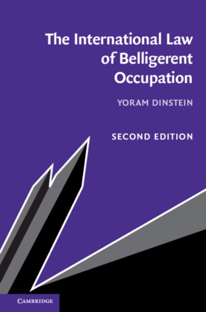 The International Law of Belligerent Occupation, Paperback / softback Book