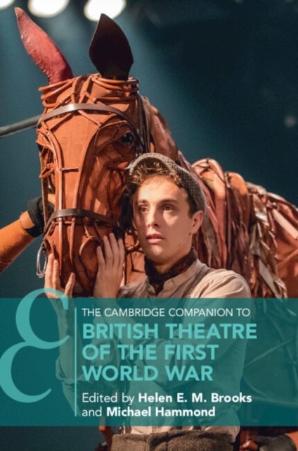 The Cambridge Companion to British Theatre of the First World War, Paperback / softback Book