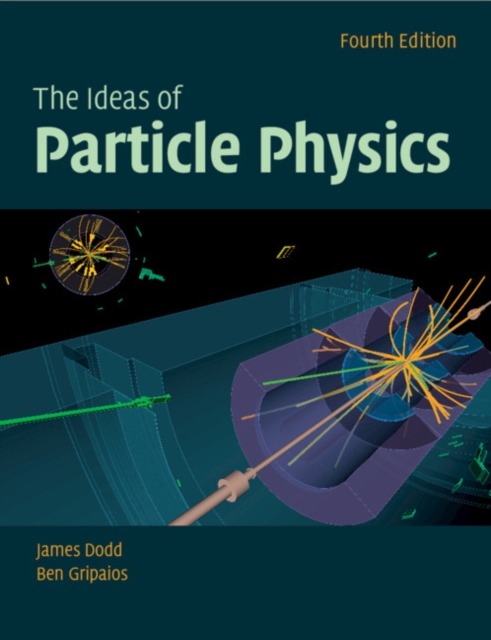 The Ideas of Particle Physics, Paperback / softback Book