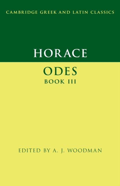 Horace: Odes Book III, Paperback / softback Book