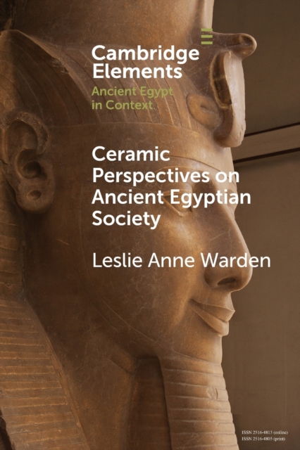 Ceramic Perspectives on Ancient Egyptian Society, Paperback / softback Book