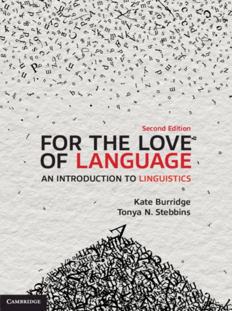 For the Love of Language : An Introduction to Linguistics, EPUB eBook