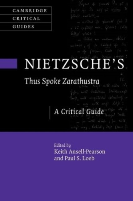 Nietzsche's ‘Thus Spoke Zarathustra' : A Critical Guide, Paperback / softback Book