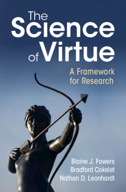 Science of Virtue : A Framework for Research, EPUB eBook