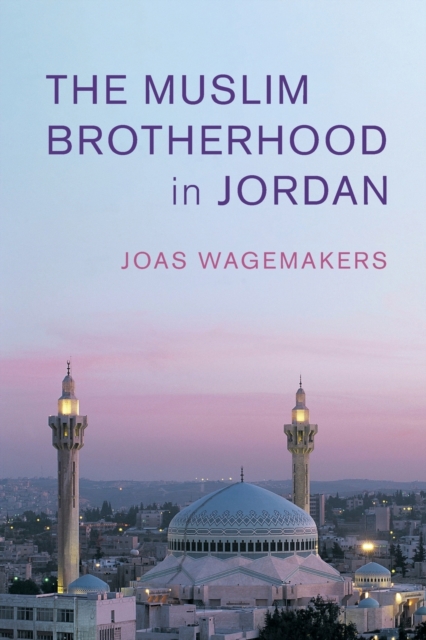 The Muslim Brotherhood in Jordan, Paperback / softback Book