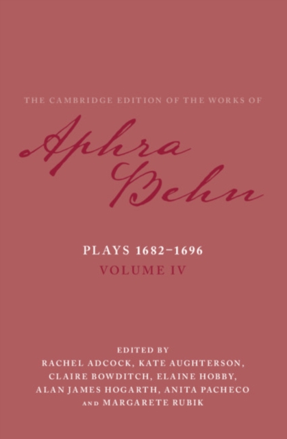 Plays 1682-1696: Volume 4, The Plays 1682-1696, Hardback Book