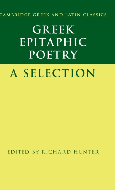 Greek Epitaphic Poetry : A Selection, Hardback Book