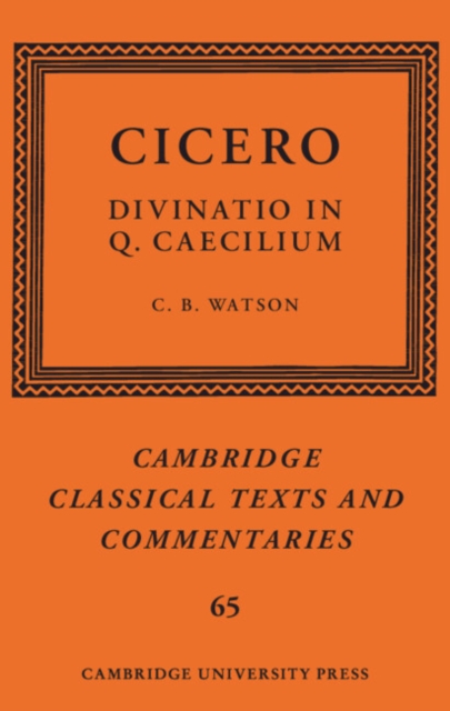 Cicero: Divinatio in Q. Caecilium, Hardback Book