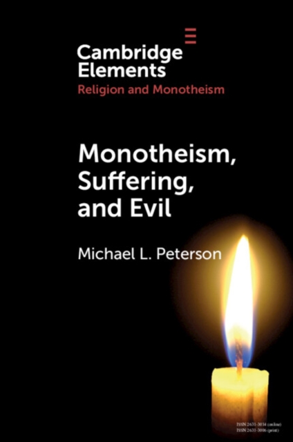 Monotheism, Suffering, and Evil, PDF eBook