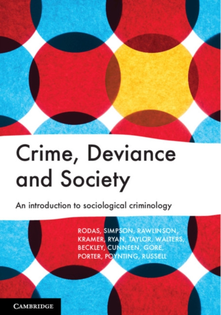 Crime, Deviance and Society : An Introduction to Sociological Criminology, EPUB eBook