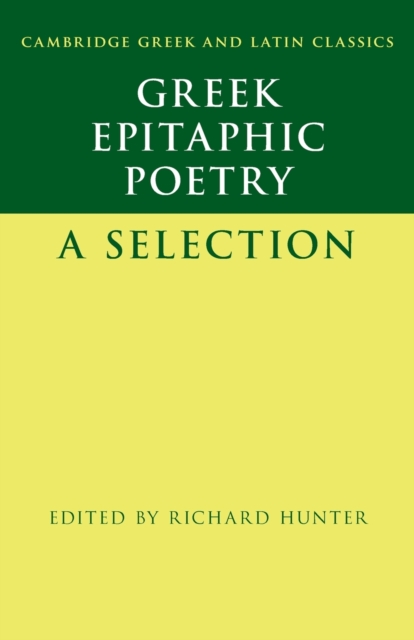 Greek Epitaphic Poetry : A Selection, Paperback / softback Book