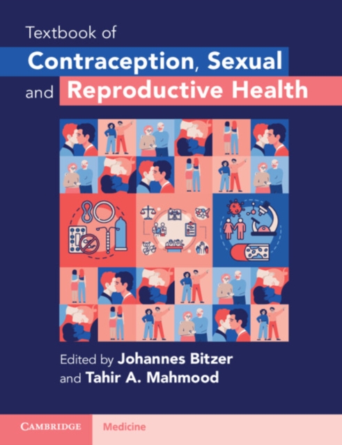 Textbook of Contraception, Sexual and Reproductive Health, Paperback / softback Book