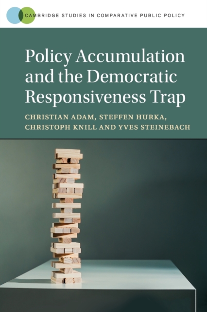 Policy Accumulation and the Democratic Responsiveness Trap, Paperback / softback Book