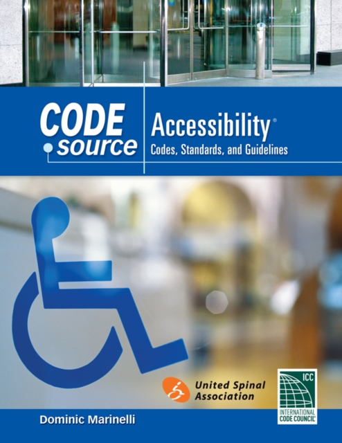 Code Source Accessibility : Codes, Standards, and Guidelines, Spiral bound Book