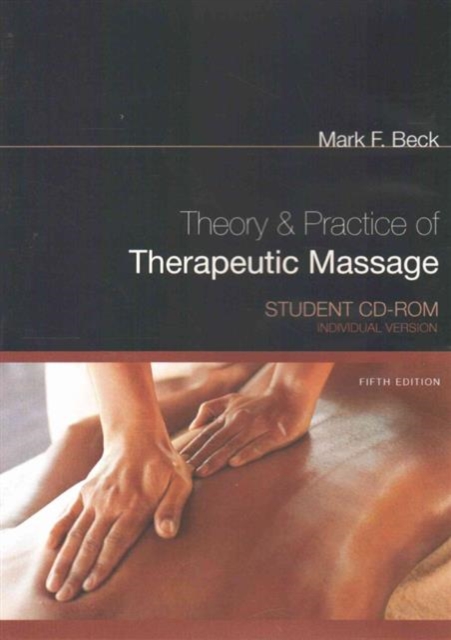 Student CD for Beck's Theory & Practice of Therapeutic Massage  (Individual Version), CD-ROM Book