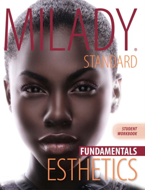 Workbook for Milady Standard Esthetics: Fundamentals, Paperback / softback Book