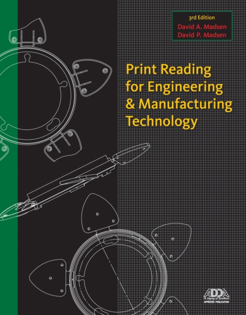 Print Reading for Engineering and Manufacturing Technology with Premium Web Site Printed Access Card, Mixed media product Book