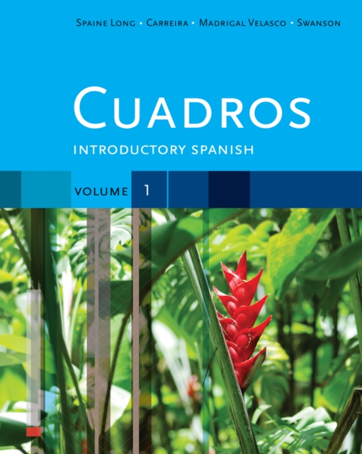 Cuadros Student Text, Volume 1 of 4 : Introductory Spanish, Paperback / softback Book