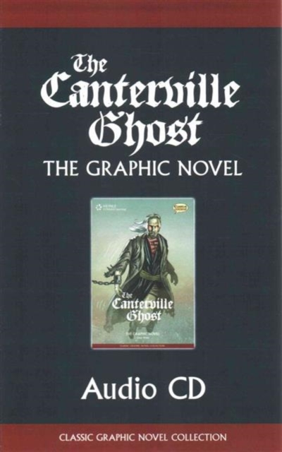 The Canterville Ghost - Classical Comics Reader AUDIO CD ONLY, Board book Book