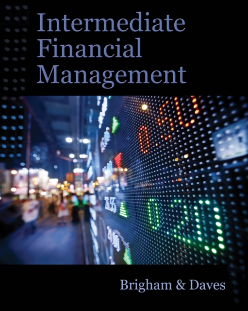 Intermediate Financial Management (with Thomson ONE - Business School Edition Finance 1-Year 2-Semester Printed Access Card), Hardback Book