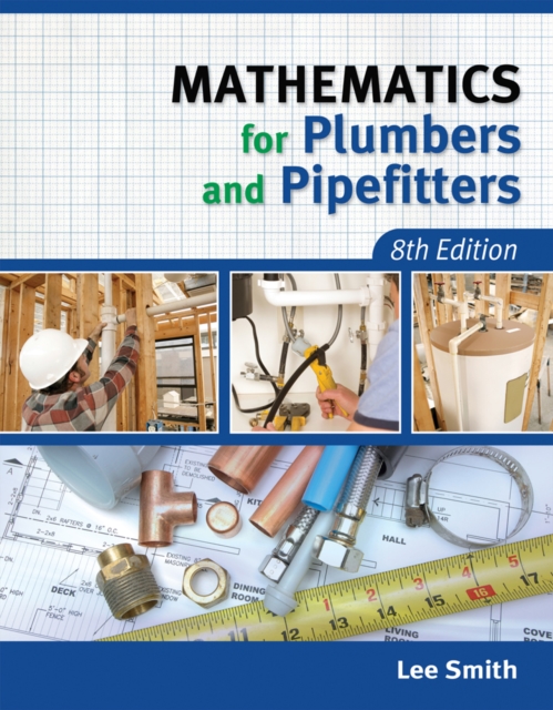 Mathematics for Plumbers and Pipefitters, Paperback / softback Book