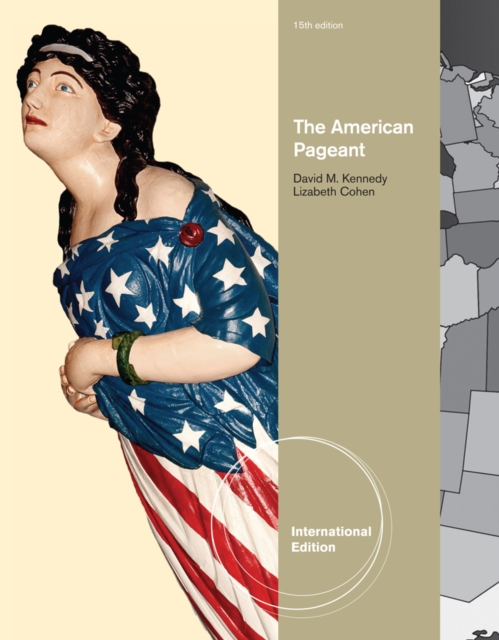The American Pageant, International Edition, Paperback / softback Book