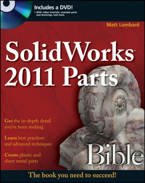 SolidWorks 2011 Parts Bible, Paperback / softback Book