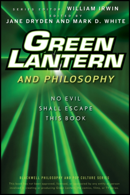 Green Lantern and Philosophy : No Evil Shall Escape this Book, EPUB eBook