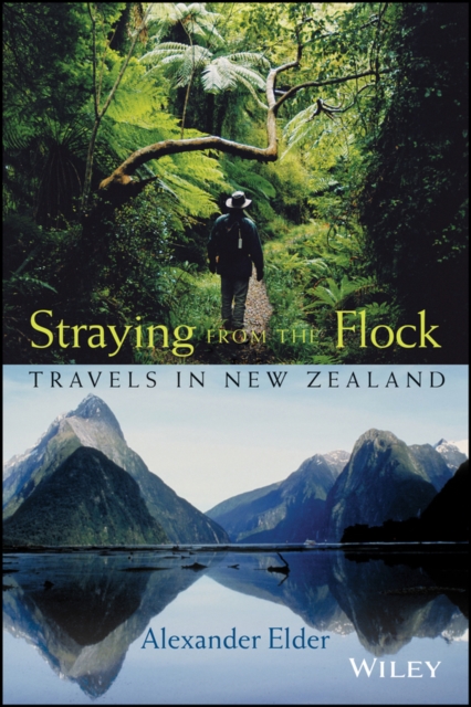 Straying from the Flock : Travels in New Zealand, EPUB eBook