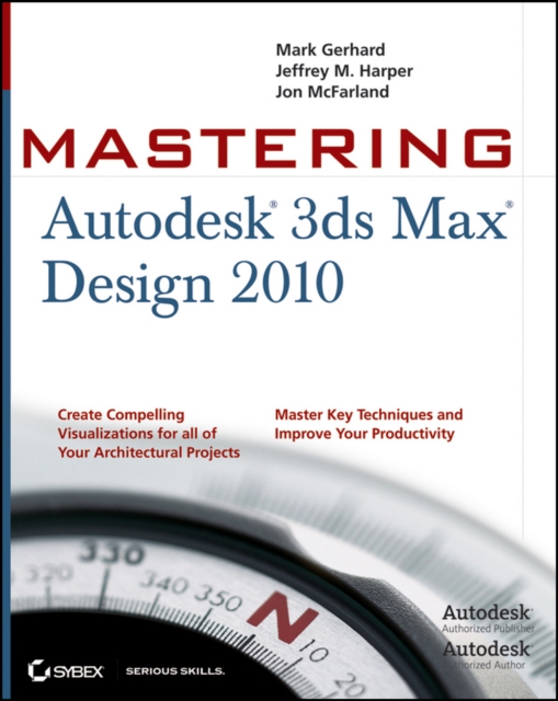 Mastering Autodesk 3ds Max Design 2010, EPUB eBook