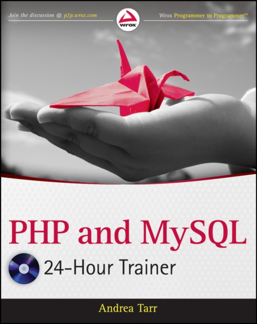 PHP and MySQL 24-Hour Trainer, Mixed media product Book
