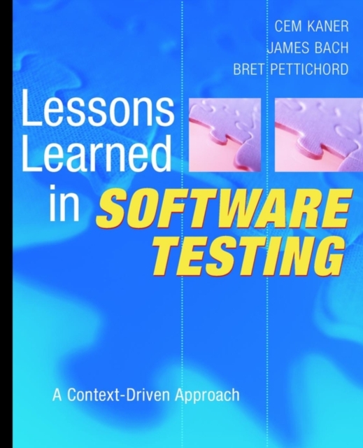 Lessons Learned in Software Testing : A Context-Driven Approach, EPUB eBook