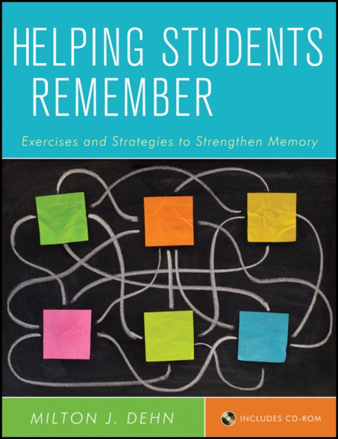 Helping Students Remember : Exercises and Strategies to Strengthen Memory, PDF eBook