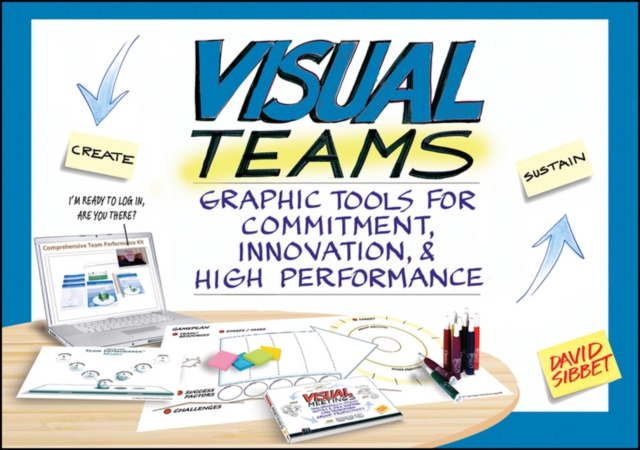 Visual Teams : Graphic Tools for Commitment, Innovation, and High Performance, EPUB eBook
