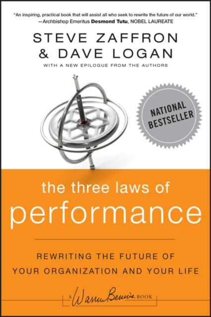 The Three Laws of Performance : Rewriting the Future of Your Organization and Your Life, EPUB eBook