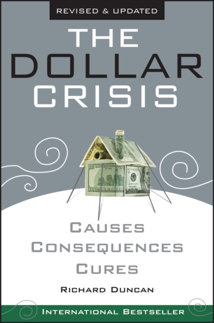 The Dollar Crisis : Causes, Consequences, Cures, EPUB eBook