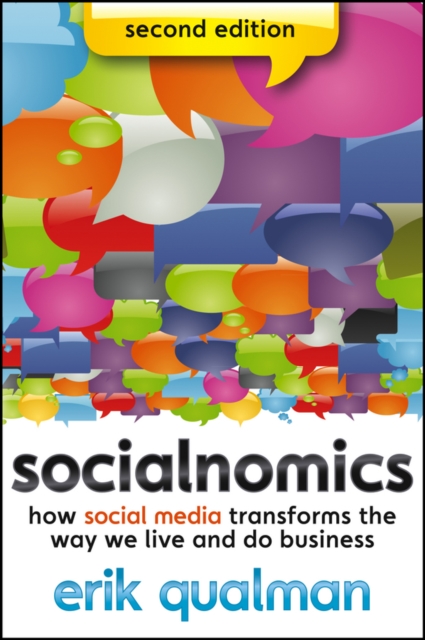 Socialnomics : How Social Media Transforms the Way We Live and Do Business, EPUB eBook
