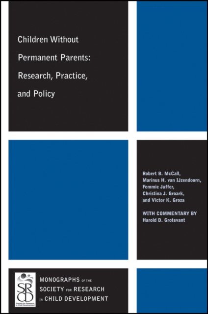 Children Without Permanent Parents : Research, Practice, and Policy, Paperback / softback Book